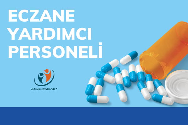 Eczane Yardımcı Personeli Eğitimi